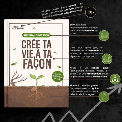 Journal Quotidien 🌱 Crée ta vie, à ta façon