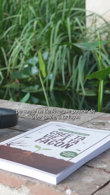 Journal Quotidien 🌱 Crée ta vie, à ta façon
